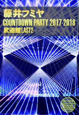 COUNTDOWN PARTY 2017-2018 武道館LAST２ | 藤井フミヤ オフィシャルサイト