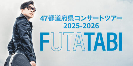 藤井フミヤ CONCERT TOUR 2025-2026　